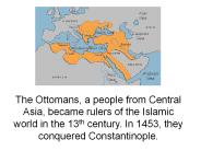 The Ottomans, a people from Central