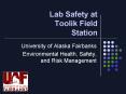 Lab Safety at Toolik Field Station PowerPoint PPT Presentation