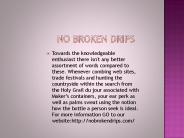 No Broken Drips