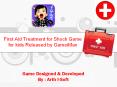 First Aid Treatment for Shock Game for Kids Released by GameiMax PowerPoint PPT Presentation