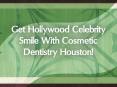Cosmetic Dentist in Houston - Get Beautiful Whiter Smile! PowerPoint PPT Presentation