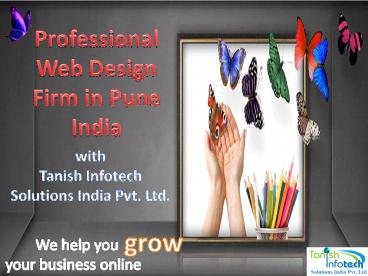Professional Web Design Firm in  India