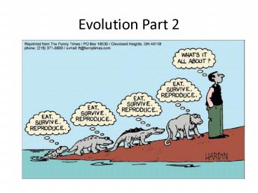 Evolution Part 2 presentation | free to view
