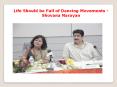Life Should be Full of Dancing Movements -Shovana Narayan PowerPoint PPT Presentation