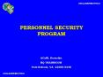 Personnel Security Program PowerPoint PPT Presentation