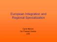 European Integration and Regional Specialization PowerPoint PPT Presentation