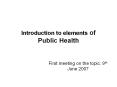 Introduction to elements of Public Health PowerPoint PPT Presentation