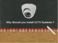 Why Should you install CCTV Systems PowerPoint PPT Presentation