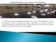 3 Important Things to Know About Concrete Polishing