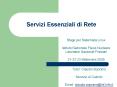 Servizi Essenziali di Rete PowerPoint PPT Presentation