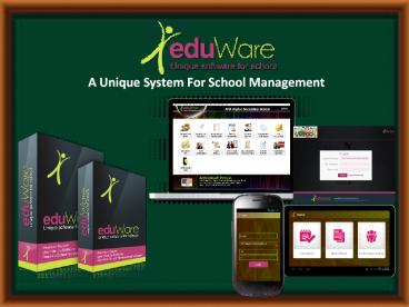 eduWare - Unique Software For School Management