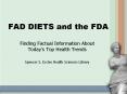FAD DIETS and the FDA PowerPoint PPT Presentation