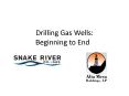 Drilling Gas Wells: Beginning to End PowerPoint PPT Presentation