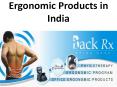 Ergonomic Products in India PowerPoint PPT Presentation