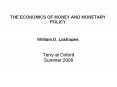 THE ECONOMICS OF MONEY AND MONETARY POLICY  William D. Lastrapes PowerPoint PPT Presentation