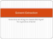 Factors Affecting The Solvent Extraction Technique