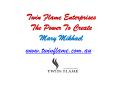 Twin Flame Enterprises - The Power To Create - Mary Mikhael - www.twinflame.com.au PowerPoint PPT Presentation
