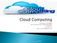 Cloud Computing PowerPoint PPT Presentation