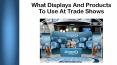 What Displays And Products To Use At Trade PowerPoint PPT Presentation