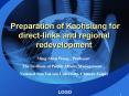 Preparation of Kaohsiung for direct-links and regional redevelopment PowerPoint PPT Presentation