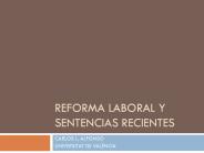 REFORMA LABORAL Y SENTENCIAS RECIENTES