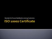 About ISO 10002 Certificate