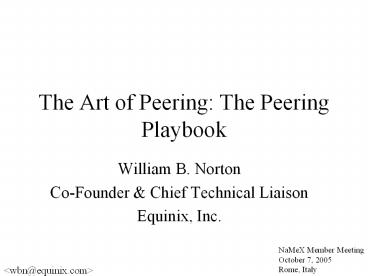The Art of Peering: The Peering Playbook