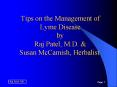 Tips on the Management of Lyme Disease by Raj Patel, M.D. PowerPoint PPT Presentation
