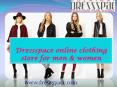 Dressspace online clothing store for men & women PowerPoint PPT Presentation