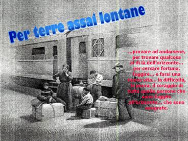 Per terre assai lontane