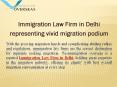 Immigration law firm in Delhi-representing vivid migration podium PowerPoint PPT Presentation