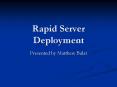 Rapid Server Deployment PowerPoint PPT Presentation