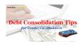 Debt Consolidation Tips for Credit Cardholders PowerPoint PPT Presentation