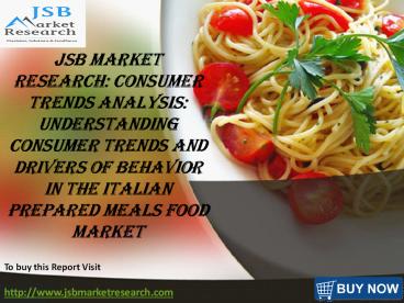 Jsb Market Research Consumer Trends Analysis Understanding Consumer