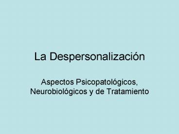 La Despersonalizaci