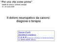 Il dolore neuropatico da cancro: diagnosi e terapia PowerPoint PPT Presentation