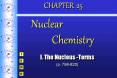 CHAPTER 25  Nuclear  Chemistry PowerPoint PPT Presentation