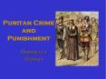 Puritan Crime and Punishment PowerPoint PPT Presentation