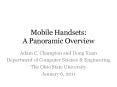 Mobile Handsets: A Panoramic Overview PowerPoint PPT Presentation