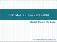 LBS Market in India 2014-2018 PowerPoint PPT Presentation