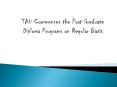 TAU Commences the Post Graduate Diploma Programs on Regular Basis PowerPoint PPT Presentation