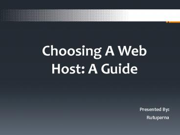 Choosing A Web Host: A Guide