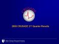 2006 CRUSADE 2nd Quarter Results PowerPoint PPT Presentation