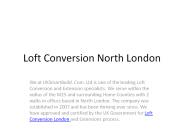 Loft Conversion North London