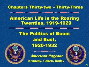 American Life in the Roaring Twenties, 1919-1929
