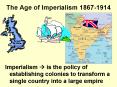 The Age of Imperialism 1867-1914 PowerPoint PPT Presentation