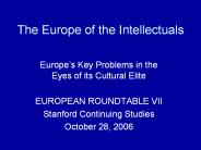 The Europe of the Intellectuals