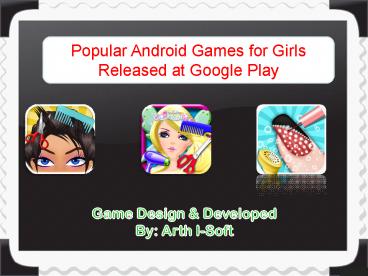 Popular Android Games for Girls Released at Google Play
