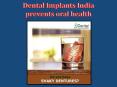 Dental Implants India for the cure PowerPoint PPT Presentation