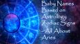 Baby Names Based on Astrology Zodiac Signs - All About Aries PowerPoint PPT Presentation